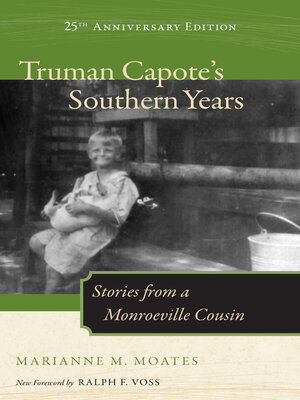 cover image of Truman Capote's Southern Years, 25th Anniversary Edition